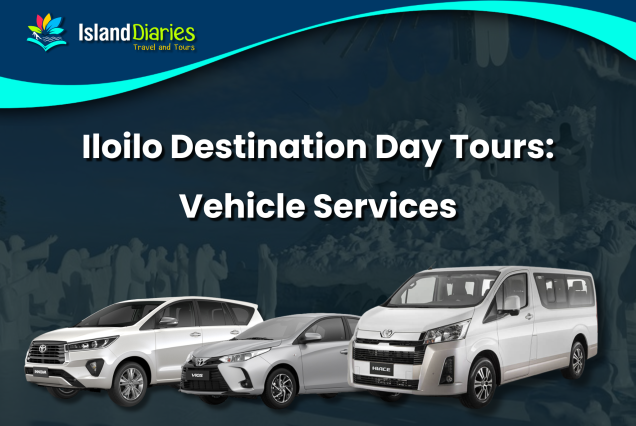 Iloilo Destination Day Tour: Service Rentals